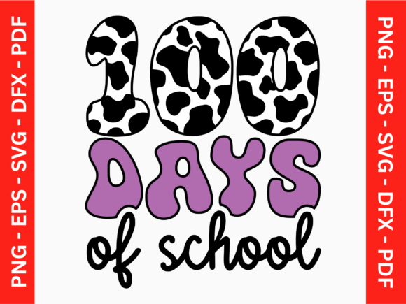 100 Days of School Cow Print Png: A Versatile Graphic Design Asset for Crafts and Branding