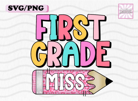 First Grade School Girl Pencil Teacher Graphics & Crafts