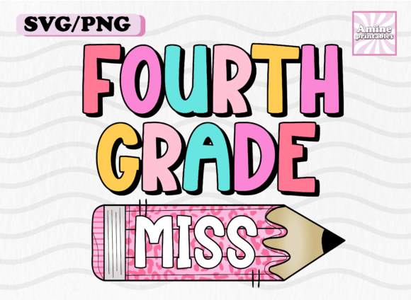 Fourth Grade School Girl Pencil Teacher: Graphics & Crafts for Creative Design