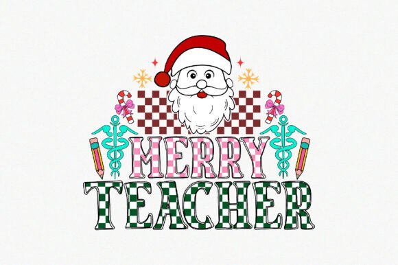 Merry Teacher 1: Graphics for Crafts and Creative Marketing