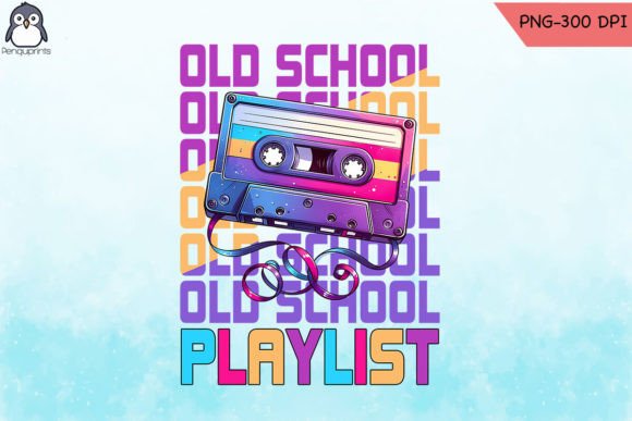 Old School Playlist Sublimation PNG