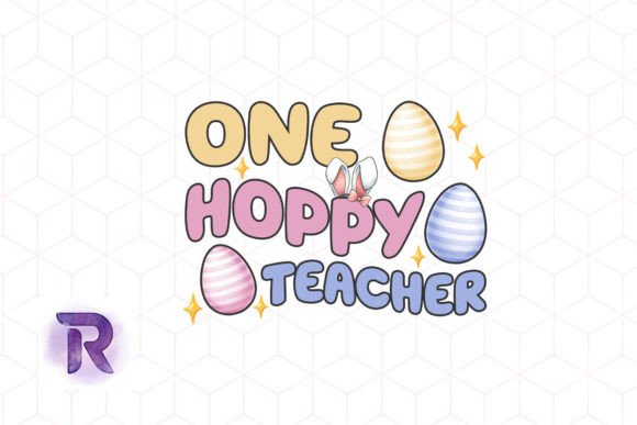 One Hoppy Teacher PNG: Graphics for Crafts and Creative Marketing
