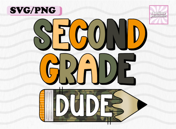Second Grade School Dude Pencil Teacher Graphics