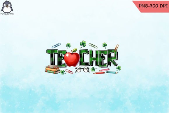 St. Patrick’s Lucky Teacher PNG: A Versatile Graphic for Crafts and Graphics