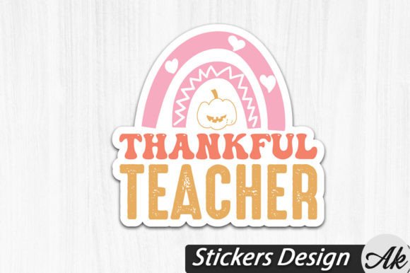 Thankful Thankful Teacher Stickers Desig